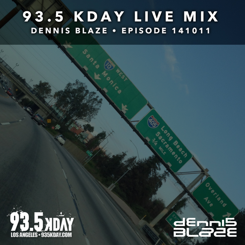 kday-mix-141011-dennis-blaze