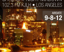 (Airdate 9-8-12) Sat Night Mixdown 102.3 FM KJLH Los Angeles