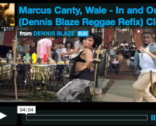 [REMIX VIDEO] @Wale @IAmMarcusCanty IN AND OUT DENNIS BLAZE REGGAE REFIX #NINJATOOLS