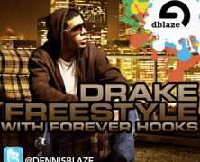 DRAKE “BOLLYWOOD FLOW” WITH “FOREVER” HOOKS (DENNIS BLAZE RNB CRUNK REMASH)
