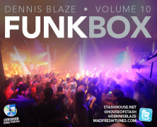 FUNKBOX VOL 10: LET THE FUNK BEGIN BY DENNIS BLAZE