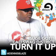 @SUGEGOTTI @DJBATTLECAT @CaliSwagDstrct TURN IT UP DENNIS BLAZE REFIX #ninjatools #fulldownload